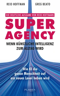 Superagency: Wenn Künstliche Intelligenz zum Alltag wird