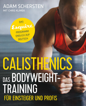 PLASSEN Buchverlage - Calisthenics – Das Bodyweight-Training für Einsteiger und Profis