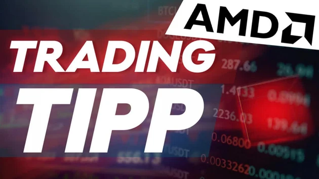 Trading‑Tipp AMD: Ein Schritt fehlt noch