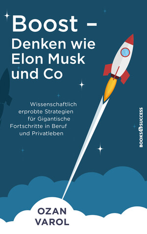 PLASSEN Buchverlage - Boost - Denken wie Elon Musk und Co