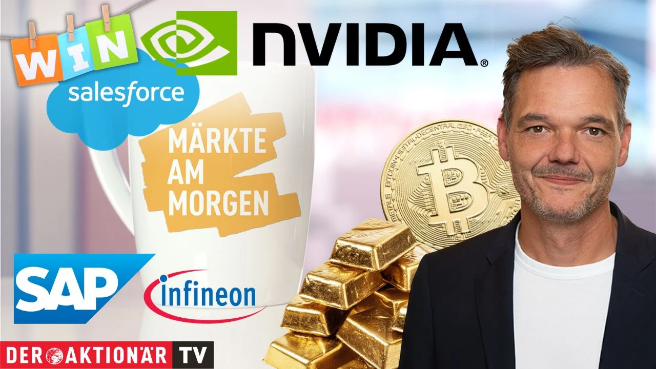 Märkte am Morgen: Fabel‑Zahlen von Nvidia liefern DAX frischen Schwung; Bitcoin, Gold, Nvidia, Salesforce, Meta, SAP, Scout24, Infineon, Aixtron, LPKF Laser, ASML im Fokus