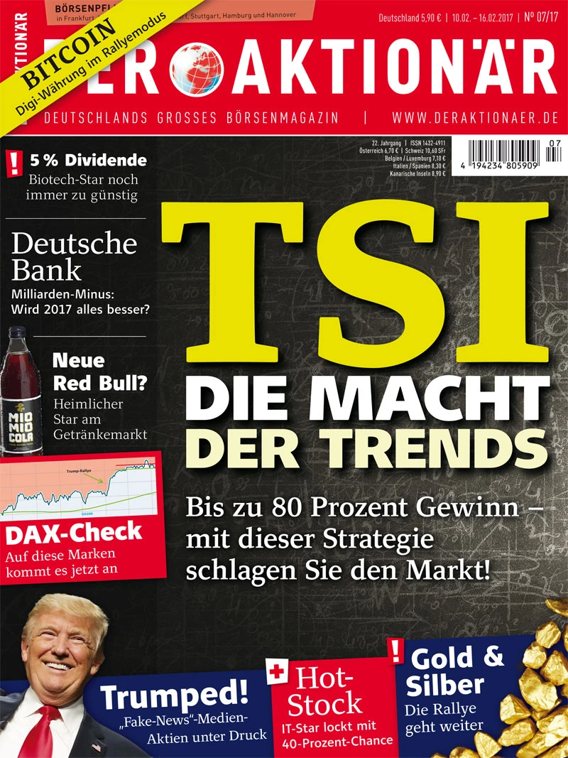 NEUE AUSGABE: TSI: Die Macht der Trends: Mit dieser Strategie schlagen Sie den Markt! +++ Neue Red Bull? Heimlicher Star am Getränkemarkt +++ Trumped! 