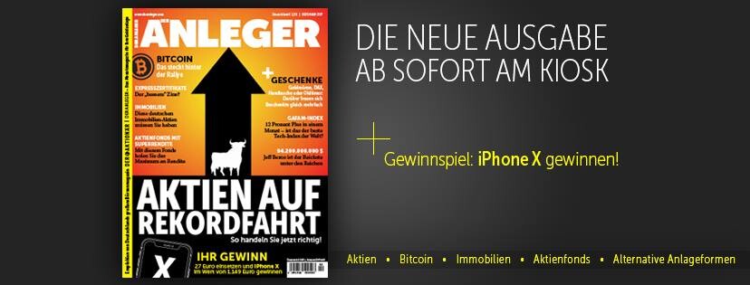 DER ANLEGER: Aktien auf Rekordfahrt – So handeln Sie jetzt richtig! + Bitcoin, Immobilienaktien, GAFAM, TSI