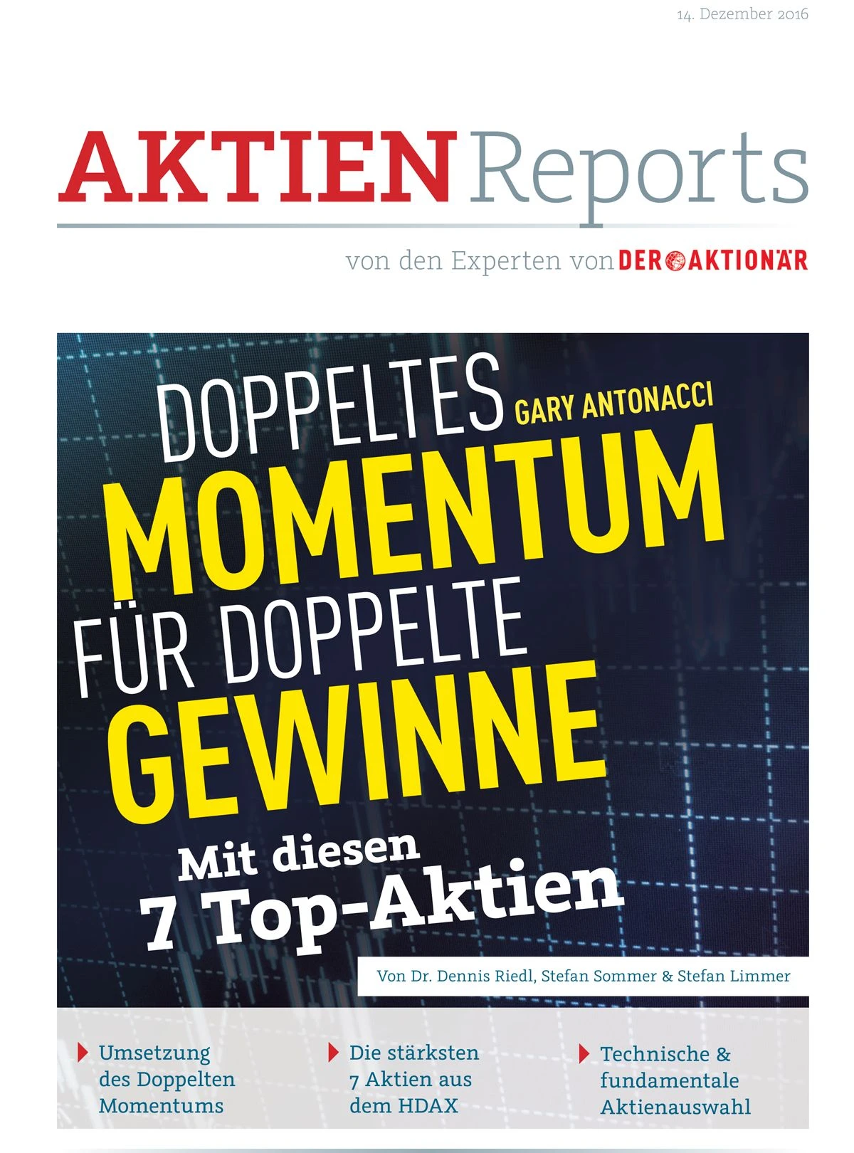 Doppeltes Momentum für doppelte Gewinne mit diesen 7 Top-Aktien