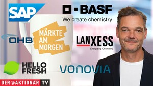 Märkte am Morgen: Neue DAX‑Rekorde in Sichtweite; SAP, Vonovia, Lanxess, OHB, BASF, Hellofresh im Fokus 
