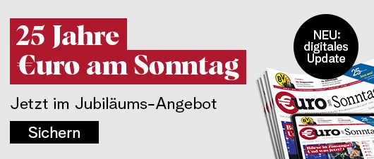 Jetzt das Jubiläumsabo der €uro am Sonntag nutzen!