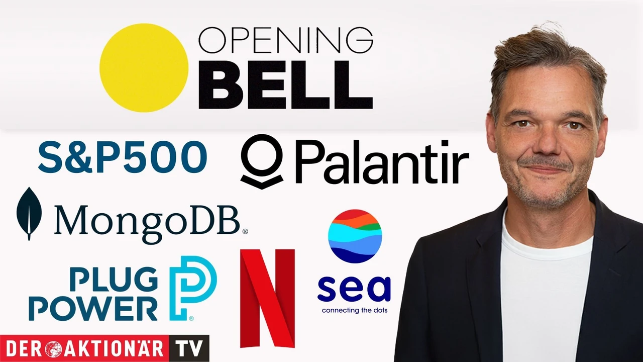 Opening Bell: Wall Street startet mit Verlusten; Netflix, MongoDB, Sea, Plug Power, Palantir im Fokus