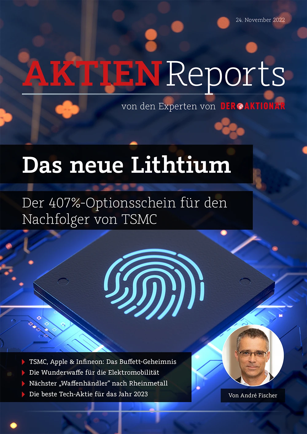 Der von Fischer in diesem Zusammenhang empfohlene Call-Optionsschein hat ein Kurspotenzial von 407 Prozent. Weitere spannende Einzelheiten finden Sie jetzt in dem neuen 8seitigen Aktien-Report „Das neue Lithium“. 