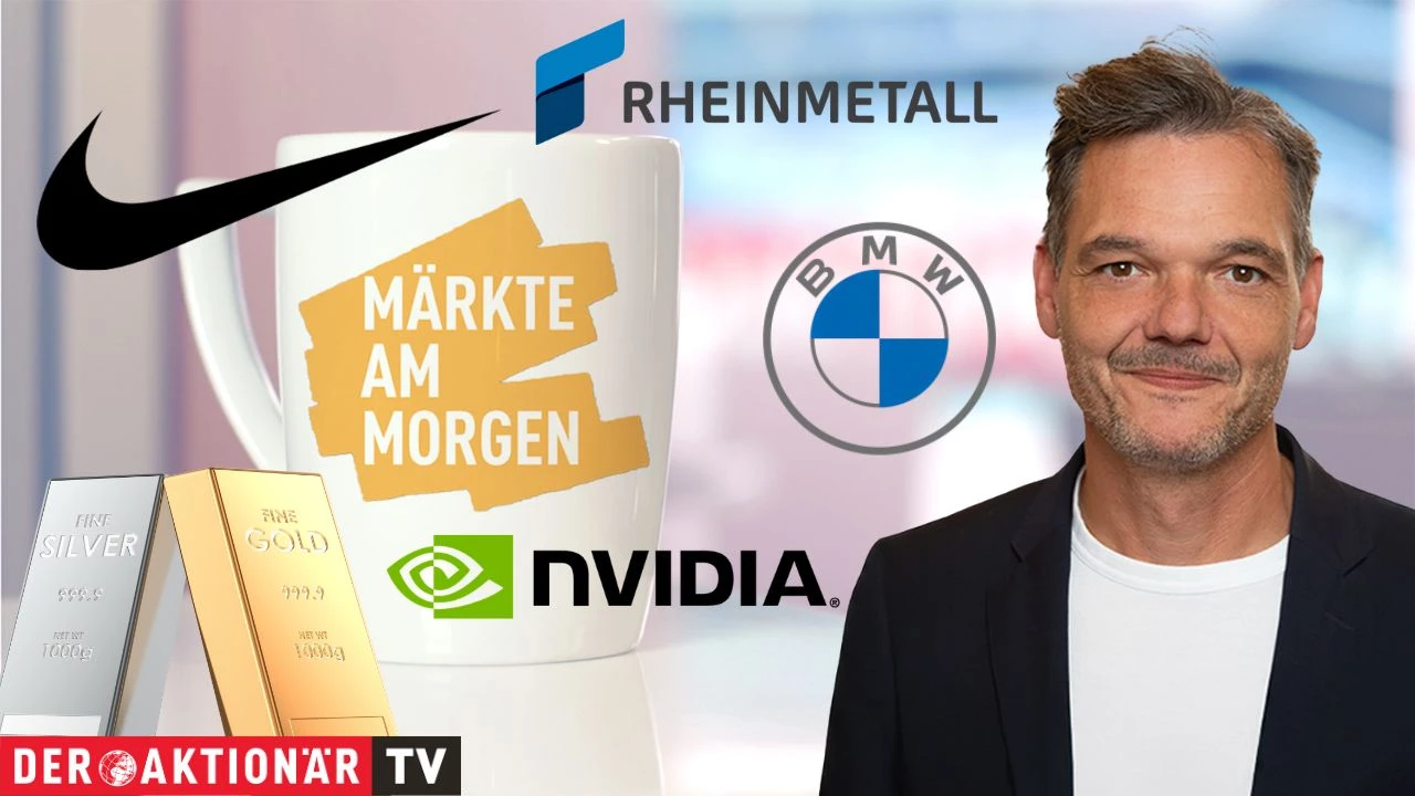 Märkte am Morgen: DAX startet mit kleinem Plus; Gold, Silber, Best of Silver Miners, Nike, Rheinmetall, Renk, Hensoldt, BMW im Fokus