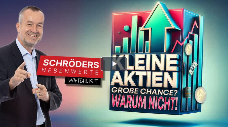 Schröders Nebenwerte-Watchlist: Kleine Aktien, große Chance? Bei diesem Quartett schon!