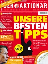 DAX: Neue Ausgabe: Unsere besten Tipps: 190 Prozent in fünf Monaten: Da geht noch mehr! +++ 53% in fünf Monaten: Top‑Flop‑Strategie ‑ jetzt Gewinne sichern! +++ Übernahme? E.on‑Tochter Uniper im Fokus