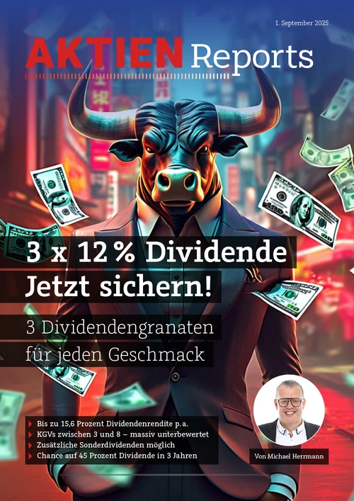 3 x 12% Dividende – jetzt sichern!