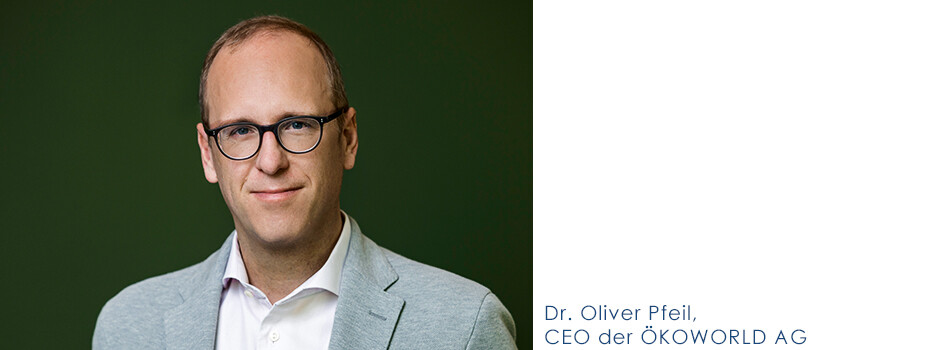 Dr. Oliver Pfeil, CEO der ÖKOWORLD AG
