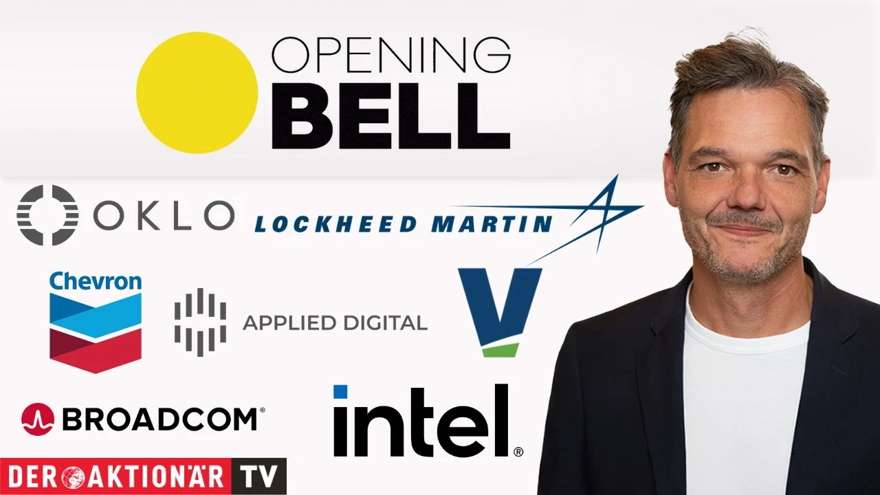 Opening Bell: Wall Street nach Job‑Daten im Plus; Oklo, Vistra Energy, Intel, Broadcom, Applied Digital, Chevron, Lockheed Martin, Frontline im Fokus 