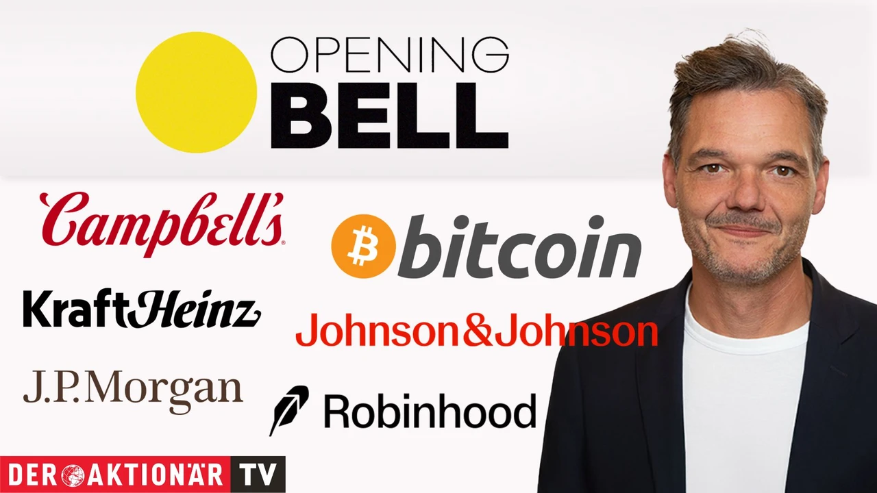 Opening Bell: Wall Street startet behauptet; Bitcoin, J.P.Morgan, Johnson & Johnson, Lucid, Kraft Heinz, Campbell's, Robinhood im Fokus 