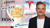 DAX: Märkte am Morgen: DAX nach schwungvollem Montag mit ruhigem Start; Tesla, Nordex, Zalando, Hugo Boss, Wacker Chemie, Hensoldt im Fokus