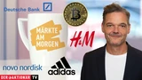 Gold: Märkte am Morgen: DAX schwächer erwartet ‑ Bitcoin, Gold, Adidas, Deutsche Bank, BASF, H&M, Zalando, Novo Nordisk