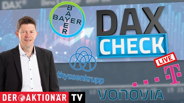 DAX‑Check LIVE: Bayer, Deutsche Telekom, Gerresheimer, Knorr‑Bremse, ThyssenKrupp, Vonovia im Fokus
