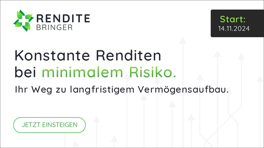 Rendite-Bringer