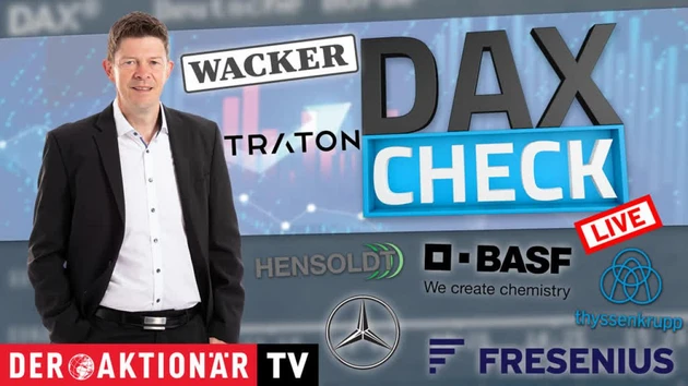 DAX‑Check: DAX wenig bewegt ‑ BASF, Fresenius, Hensoldt, Mercedes‑Benz, Thyssenkrupp, Traton, Wacker Chemie im Check
