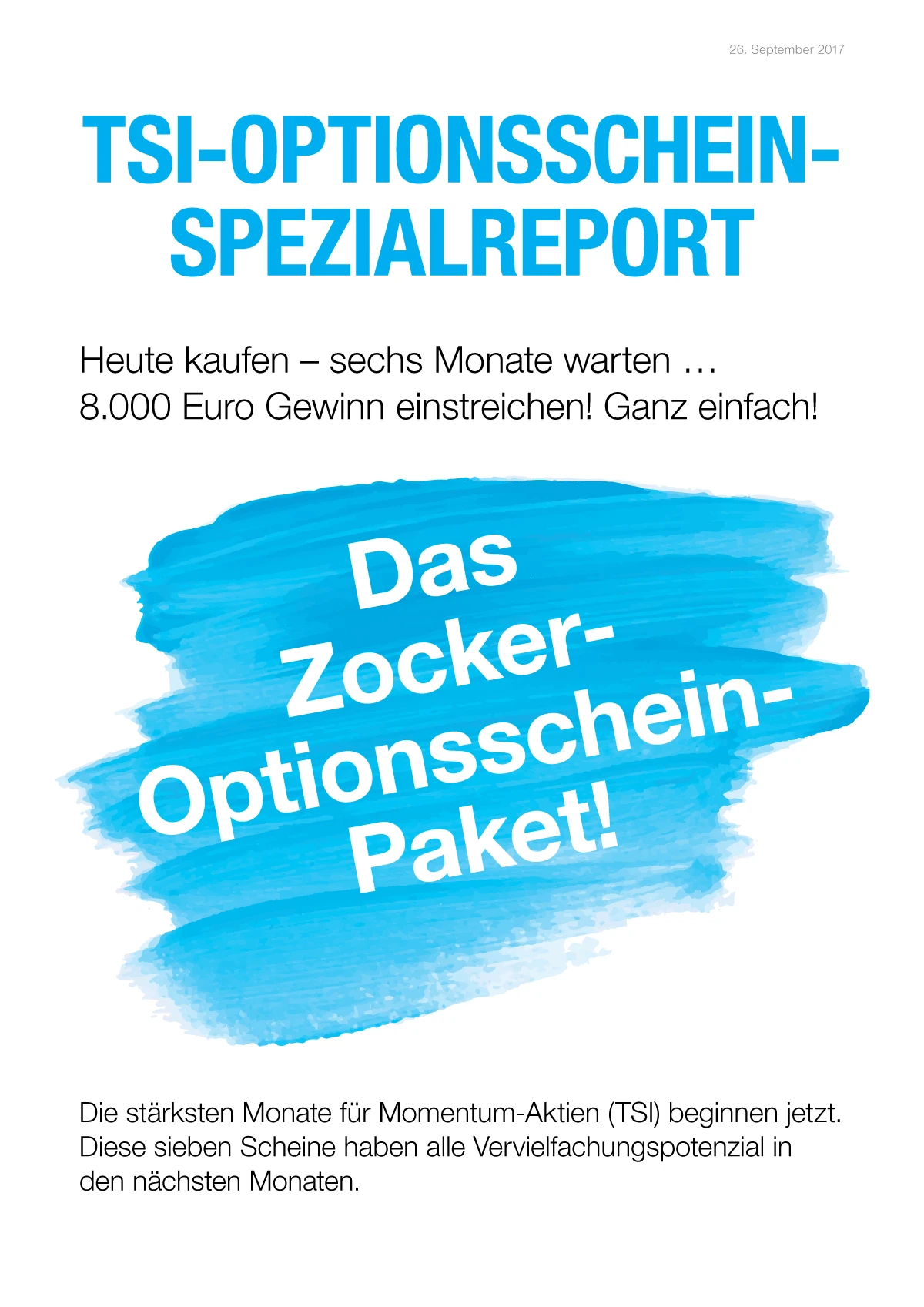 Der heißeste Zock des Jahres: jetzt kaufen, sechs Monate warten … und einfach 8.000 Euro Gewinn einstreichen