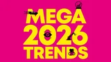 : Mega 2026 Trends