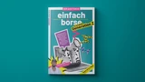 : Der perfekte Start in die Aktienwelt mit dem Extraheft Generation Z 