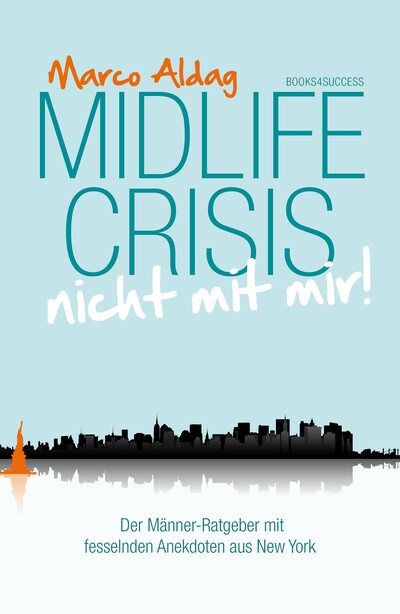 Midlife Crisis - nicht mit mir!