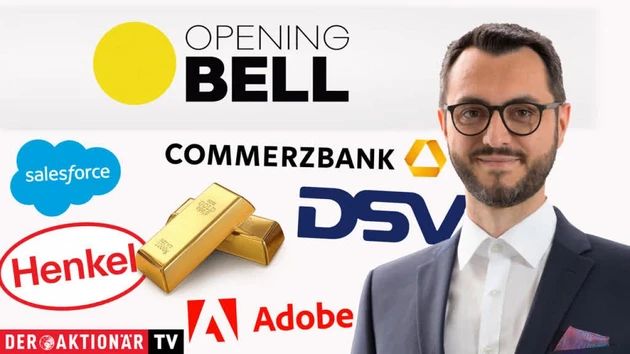 Opening Bell: Gold & Co., Adobe, Boeing, Salesforce, Henkel, Commerzbank, DSV