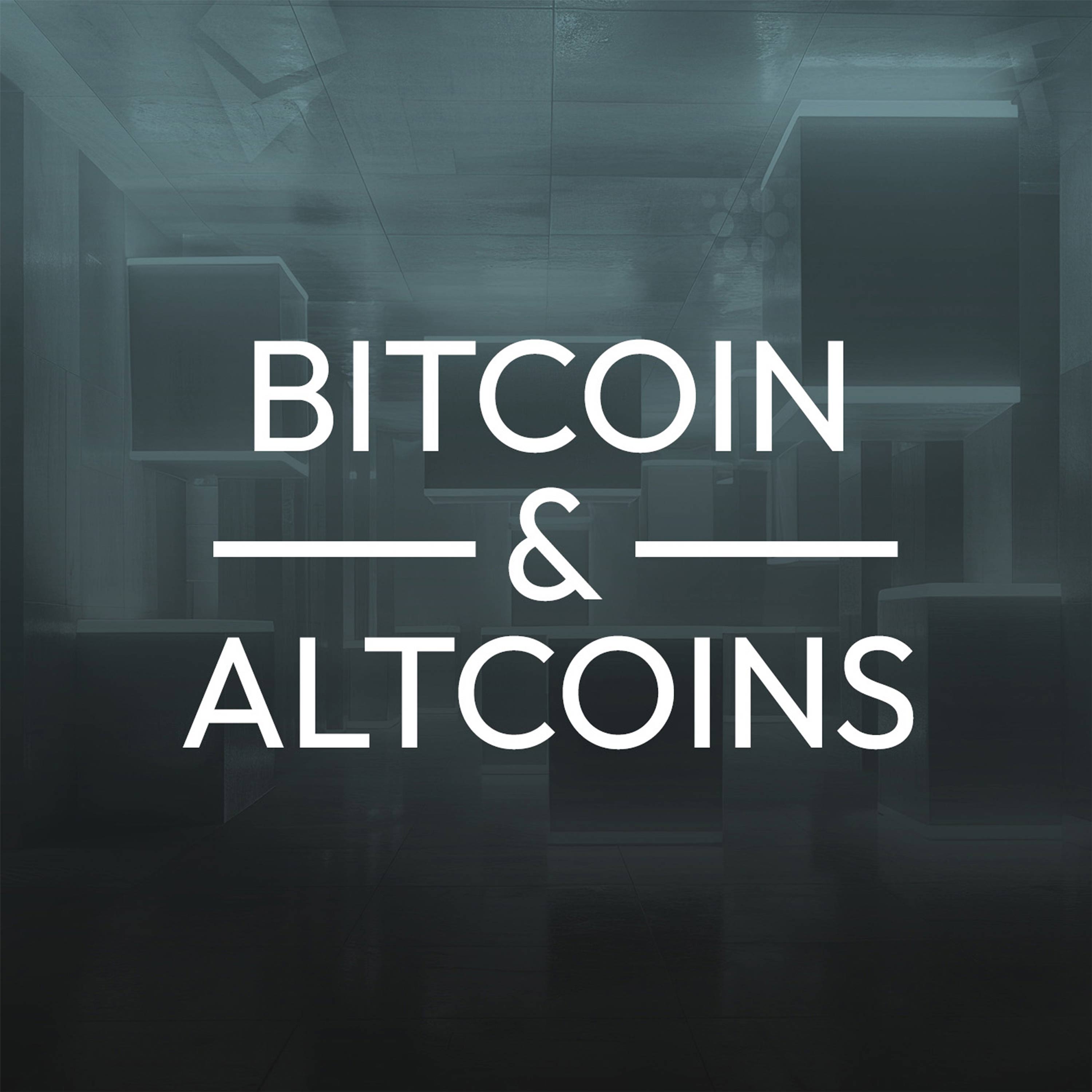 BITCOIN & ALTCOINS