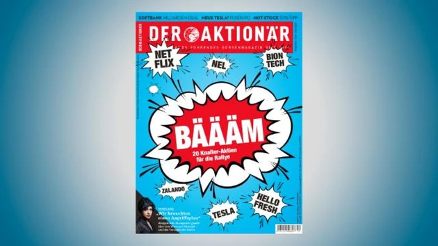 BÄÄÄM ‑ 20 Knaller‑Aktien für die Rallye ‑ DER AKTIONÄR Nr. 30/20