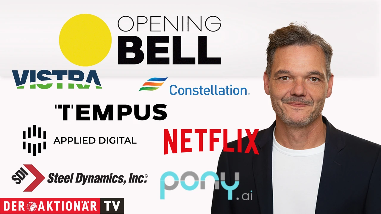 Opening Bell: Wall Street weiter ohne Impulse; Constellation Energy, Vistra, Dollar General, Steel Dynamics, Applied Digital, Netflix, Pony.ai, Tempus AI im Fokus