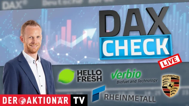 DAX‑Check LIVE: Bayer, HelloFresh, Porsche AG, Rheinmetall, Verbio im Fokus