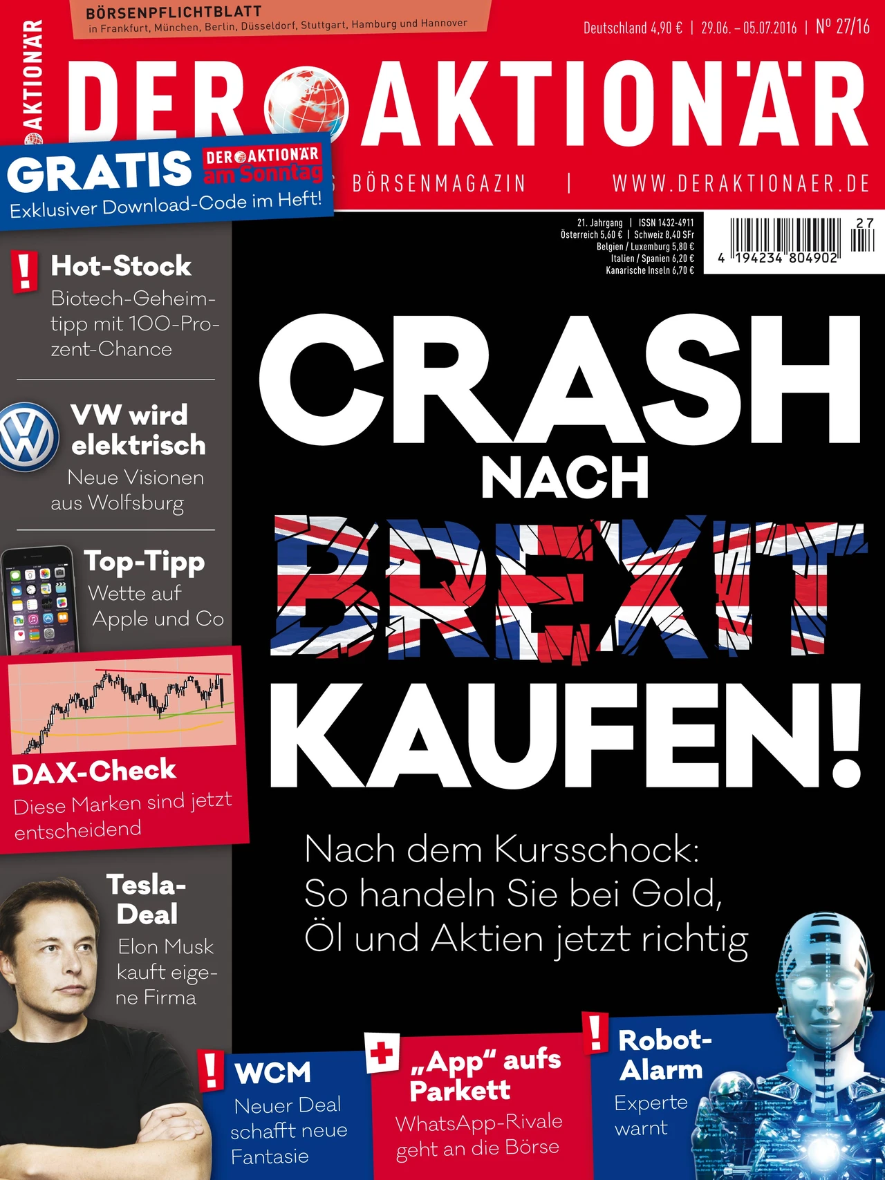 Neue Ausgabe: Nach dem Brexit-Schock: So handeln Sie bei Gold, Öl und Aktien jetzt richtig!