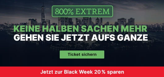Ihr Black-Week-Deal: Jetzt 20 Prozent auf Runde 13 von 800% EXTREM sparen