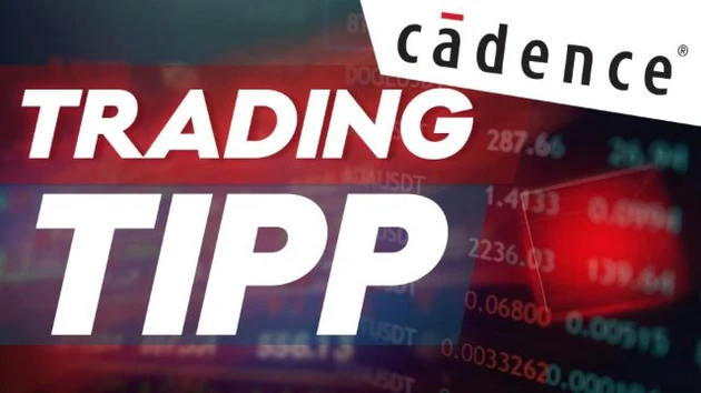 Trading‑Tipp Cadence Design Systems: Allzeithoch voraus