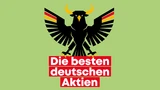 : Die besten deutschen Aktien