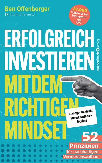 Erfolgreich Investieren mit dem richtigen Mindset