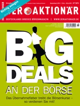 DAX: Big Deals an der Börse: Das Übernahmefieber treibt die Kurse ‑ so gewinnen Sie mit! +++ Außerdem: Diese Biotechperle gibt weiter Gas