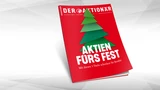 : Aktien zum Fest. Jetzt Rendite schenken.