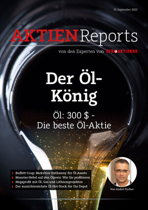 Aktien-Reports - Der Öl-König