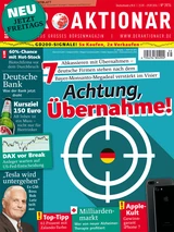 DAX: Abkassieren mit Übernahmen ‑ Diese 7 deutschen Firmen stehen nach dem Bayer‑Monsanto‑Megadeal verstärkt im Visier +++ 60%‑Chance mit Biotechfirma +++ 