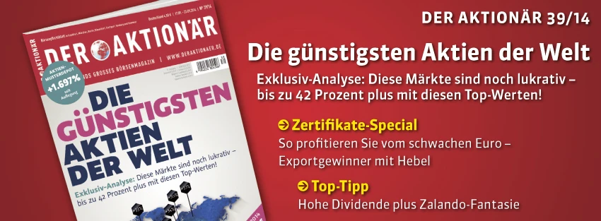 Exklusiv: Die günstigsten Aktien der Welt – Wo Sie jetzt zuschlagen müssen! +++ Außerdem: Schockmeldung bei Evotec & Der Zalando-Macher