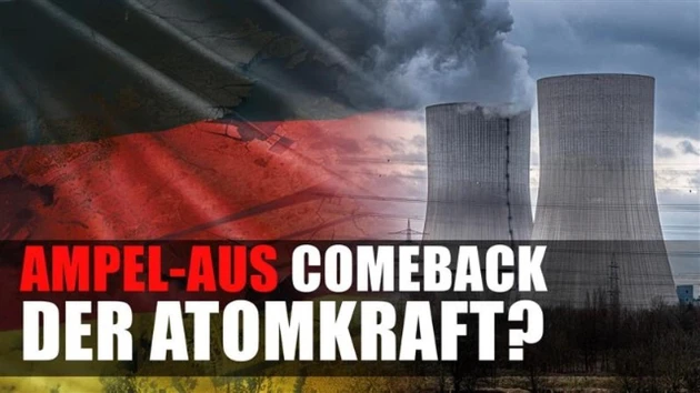 Ampel‑Aus: Comeback des Atomstrom?