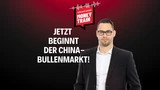 : China: Der Bullenmarkt startet jetzt – Taiwan ist kein Grund zur Sorge