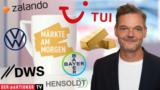 Märkte am Morgen: DAX wenig bewegt erwartet ‑ Gold, Silber, Bayer, Mercedes‑Benz, Volkswagen, DWS Group, Hensoldt, TUI, Zalando
