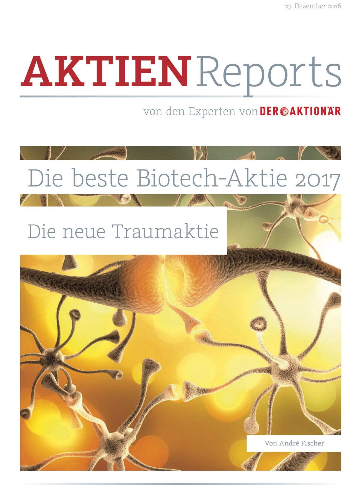 Die beste Biotech-Aktie 2017