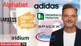 DAX: Märkte am Morgen: DAX startet nach US‑Rally erholt; Alphabet, SpaceX, Iridium, Adidas, Infineon, Lanxess, Heidelberg Materials im Fokus