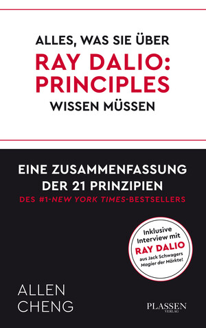 PLASSEN Buchverlage - Alles, was Sie über RAY DALIO: PRINCIPLES wissen müssen: 