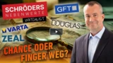 GFT Technologies: Schröders Nebenwerte‑Watchlist: GFT Technologies, Zeal Network, Douglas und Varta – so geht´s hier weiter! 